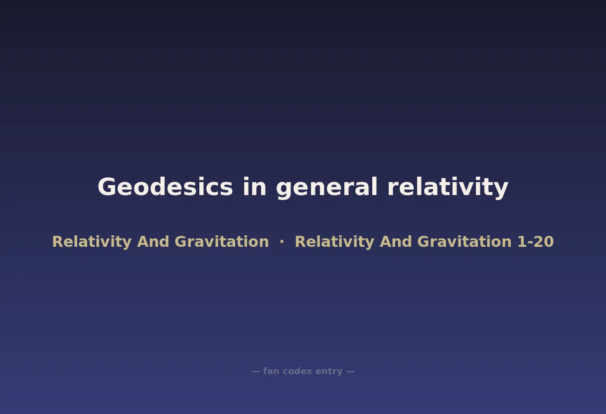 Geodesics in general relativity